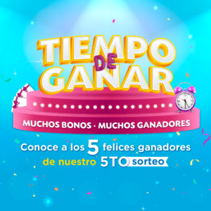 Tiempo de Ganar · ¡Ganadores del 5to. sorteo!