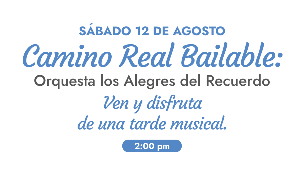 VEN A BAILAR CON LA ORQUESTA LOS ALEGRES DEL RECUERDO