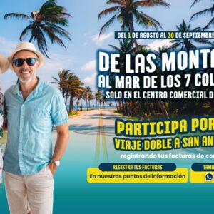 En Agosto y Septiembre, nos vamos de las montañas al mar de los 7 colores…