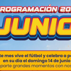 Junio 2026, llega la programación del mes de padres